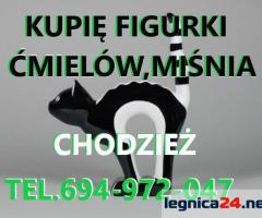 KUPIĘ FIGURKI ĆMIELÓW,WAŁBRZYCH,CHODZIEŻ,MIŚNIA TELEFON 694972047