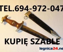 KUPIĘ SZABLE,BAGNETY,KORDZIKI,NOŻE MILITARIA WOJSKOWE TELEFON 694972047