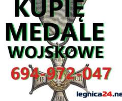 KUPIĘ WOJSKOWE MEDALE,ORDERY,ODZNACZENIA,ODZNAKI KONTAKT 694972047